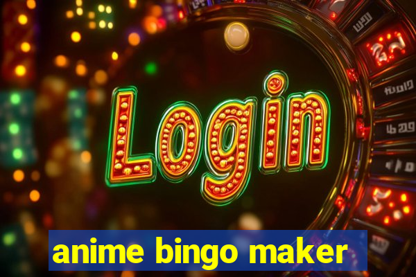 anime bingo maker